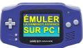 Émuler la Gameboy Advance sur PC : tuto, astuces, conseils et guide