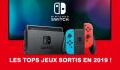 Nintendo Switch : les meilleurs jeux de 2019 sur la console hybride
