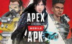 Apex Legends Mobile : apk android et iOS, date de sortie, téléchargement... Tout savoir