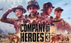 Company of Heroes 3 : date de sortie, campagne, alpha, nouveautés, tout ce qu'il faut savoir