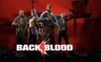 Back 4 Blood : date de sortie, crossplay PS4, PS5, Xbox et PC, gameplay...