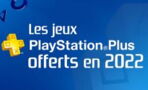 Jeux gratuits PS+ : liste des jeux offerts sur PS4 et PS5 en 2021
