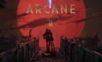 Arcane saison 2 : date de sortie, teaser et trailers, épisodes...