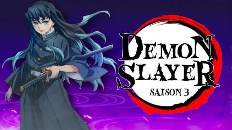 Demon Slayer saison 3 : date de sortie, streaming Netflix ou Wakanim, nombre d'épisodes...
