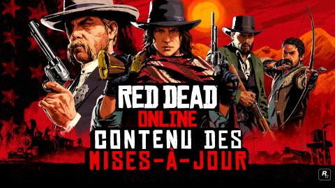 Mise à jour Red Dead Online : le contenu des dernières MAJ sur PS4 et XBOX