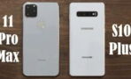 iPhone 11 Pro Max vs Galaxy S10 Plus : quel smartphone haut de gamme acheter ?