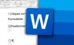 Comment créer et mettre une case à cocher sur Word ?