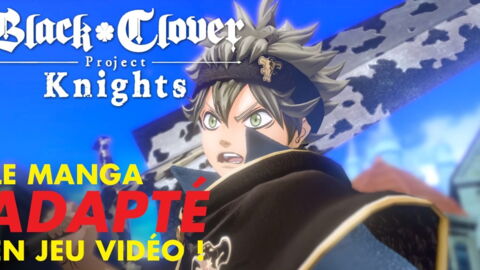 Black Clover: Quartet Knights (PS4, PC) : date de sortie, trailer, news et astuces du jeu de Bandai Namco