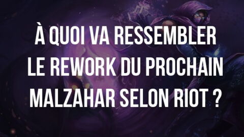 League of Legends : à quoi va ressembler le rework du prochain Malzahar selon Riot ?