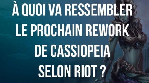 League of Legends : À quoi va ressembler le prochain rework de Cassiopeia selon Riot ?