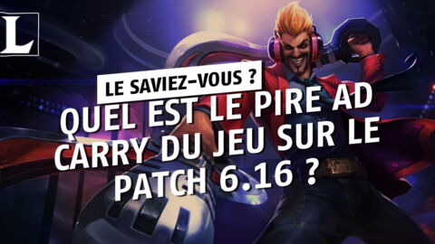 League of Legends : quel est le pire AD Carry du jeu sur le patch 6.16 ?