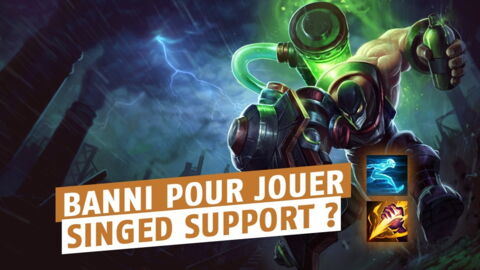League of Legends : un main support Singed menacé d'être banni
