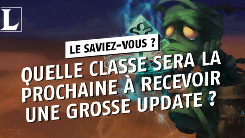 League of Legends : quelle est la prochaine classe a recevoir une update