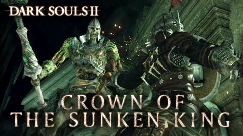 Dark Souls 2 : les dates de sortie des DLC "The Lost Crown"