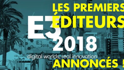 E3 2018 : la liste des jeux présents lors du salon du jeu vidéo
