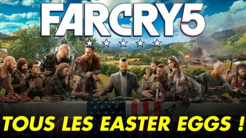 Far Cry 5 (PS4, XBOX, PC) : easter eggs, clins d'oeil et références, tous les secrets du jeu