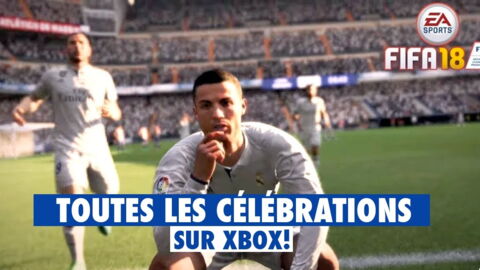 FIFA 18 : toutes les célébrations sur XBOX