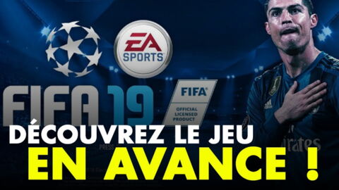 FIFA 19 : la première vidéo de gameplay a fuité !