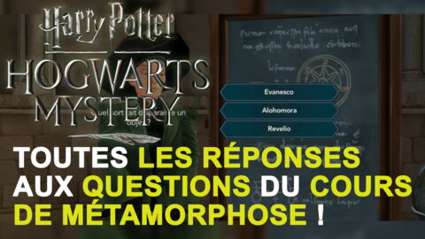 Harry Potter Secret à Poudlard : réponses aux questions du cours de métamorphoses