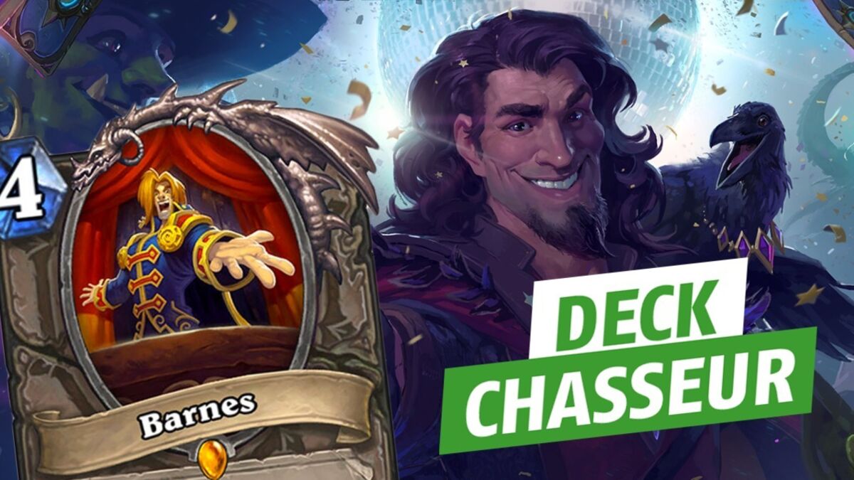 Hearthstone le nouveau deck Chasseur Barnes top 100 l gende