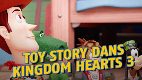 Kingdom Hearts 3 arrive et il y aura un monde Toy Story !