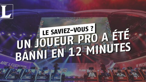 League of Legends : un pro se fait bannir en 12 minutes !