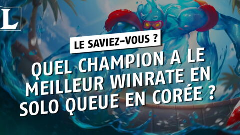 League of Legends : quel champion a le meilleur winrate en solo Q en Corée ?