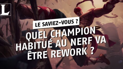 League of Legends : le champion habitué aux nerfs à répétition va bientôt recevoir un rework