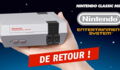 La NES Classic Mini de Nintendo est remise en vente