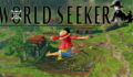 One Piece: World Seeker et DLC (PS4, XBOX, PC) : date de sortie, trailer, news et gameplay