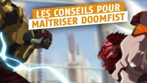 Overwatch : les bons conseils pour jouer Doomfist !