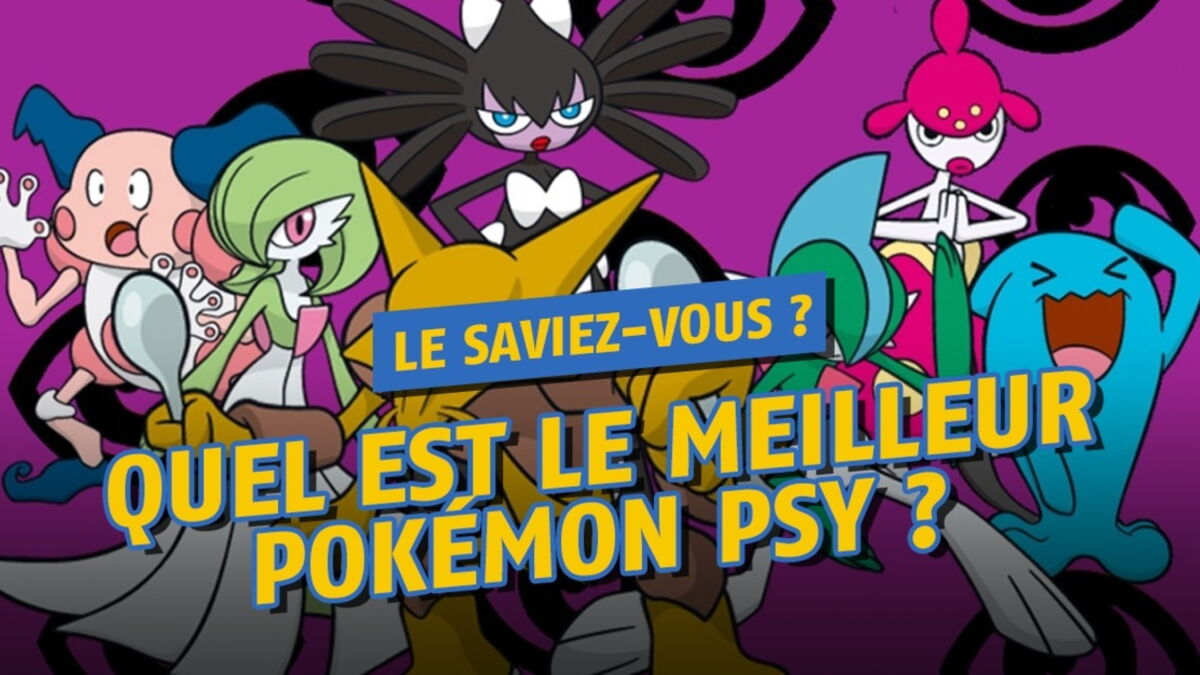 Pokémon Go le meilleur Pokémon de type Psy