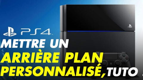 PS4 : arrière plan personnalisé, tuto complet