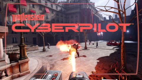 Wolfenstein Cyberpilot : jeu VR AAA prévu pour juillet