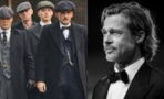 Could Brad Pitt Be Joining The Cast Of Peaky Blinders?