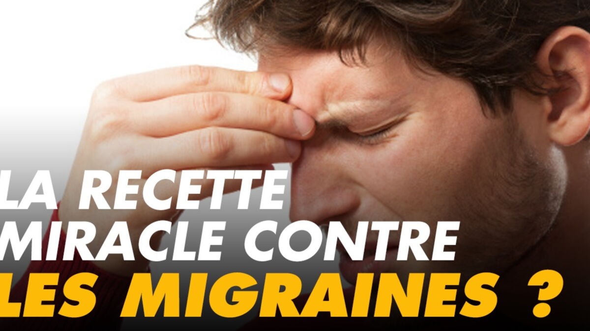 La recette miracle contre la migraine existe, et vous l'avez peut-être