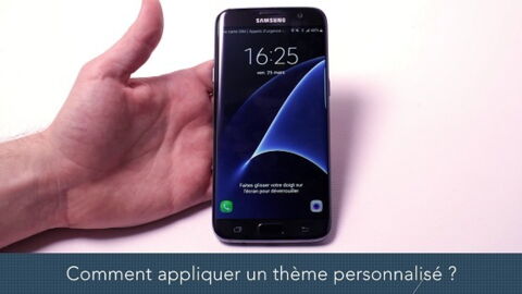 Galaxy S7 : Comment appliquer un thème personnalisé ?