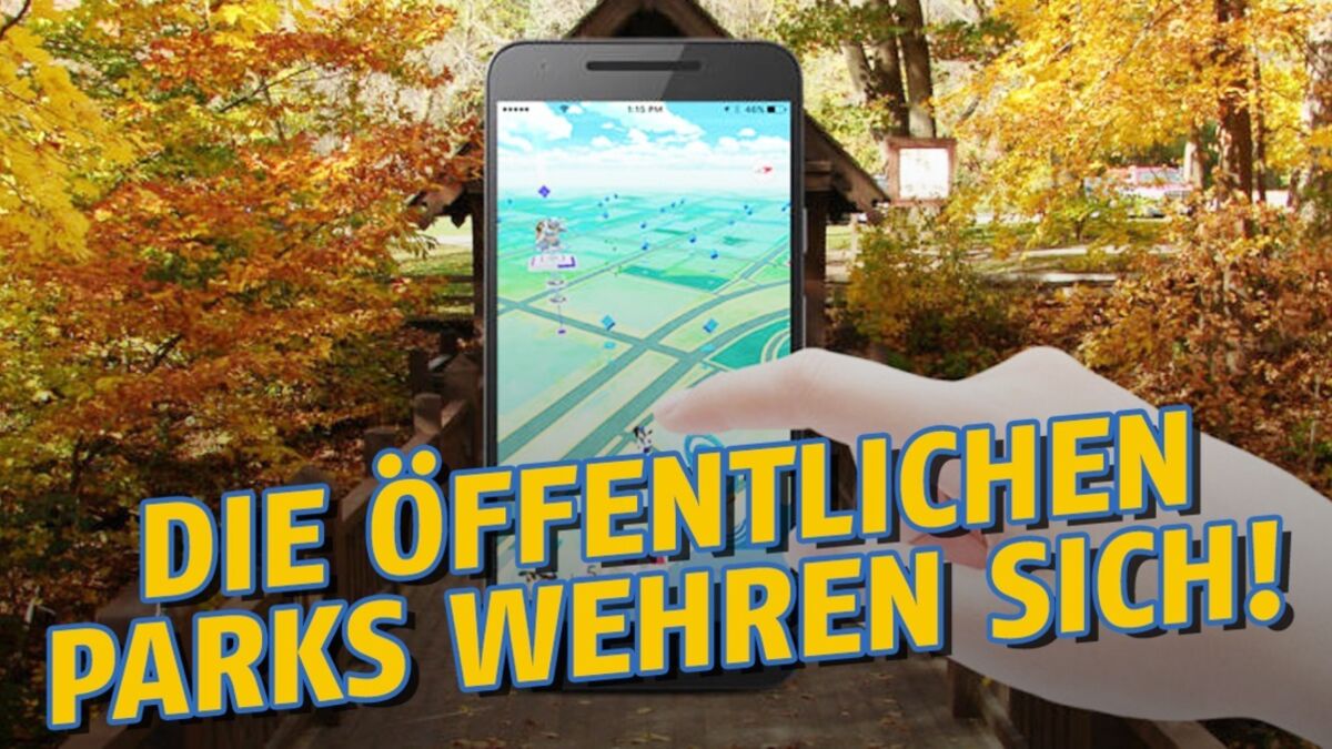 Pokémon GO Parks wehren sich gegen Probleme, die die App verursacht hat