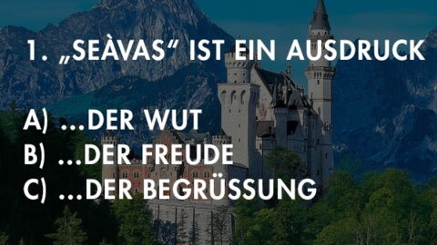 Bayern-Quiz: Teste dein Bairisch!