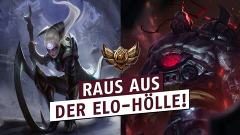 League of Legends: Die besten Champions um über Bronze/Silber hinaus zu kommen