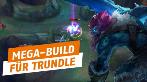 League of Legends: Das stärkste Build für Trundle