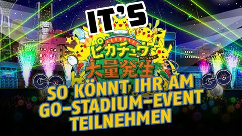 Pokémon GO: Details zum ersten Pokémon-Go-Stadium-Event und wie ihr daran teilnehmen könnt