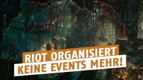 League of Legends: Riot Games organisiert in Zukunft keine Themenevents mehr
