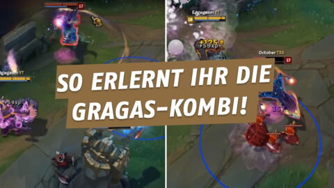 League of Legends: So beherrscht ihr Gragas komplexeste Technik perfekt