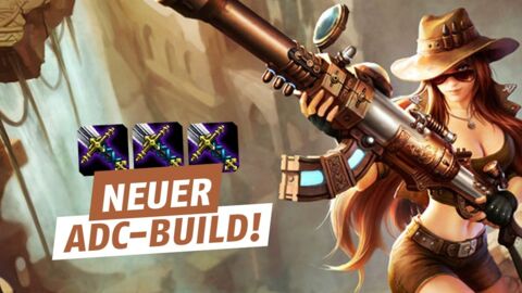 League of Legends: Ein neuer Build für die ADC in Season 7