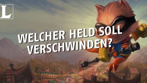 League of Legends: Welcher Held soll nach dem Willen der Community verschwinden?