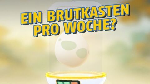 Pokémon GO: Niantic könnte alle 7 Tage einen Brutkasten verschenken
