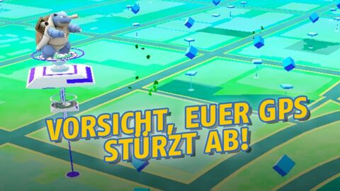 Pokémon GO: Das Niantic-Spiel beeinträchtigt euer GPS
