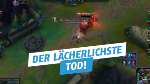 League of Legends: Lächerlicher Tod! Anschließend Ragequit?