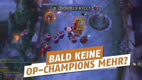 League of Legends: Riots neue Strategie für mehr Balance